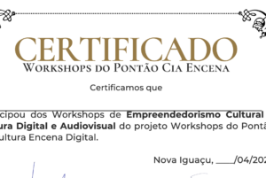 Relatório Pontão Encena (18/04/2026) Entrega de Certificados